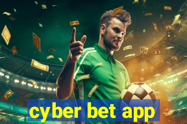 cyber bet app